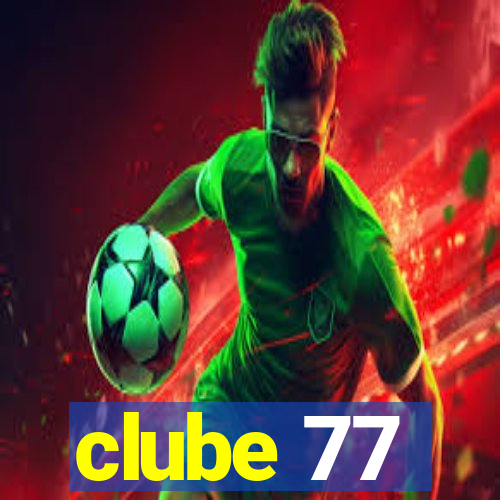 clube 77